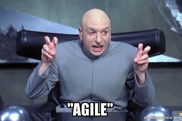 Dr. Evil agile